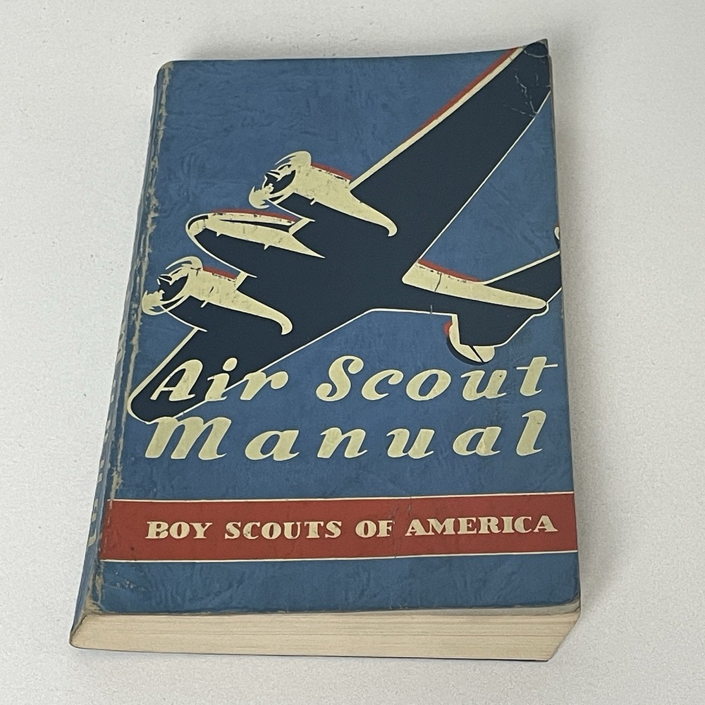 1942 BSA Air Scout Manual Boy Scouts WWII Aviation Flight Training Handbook